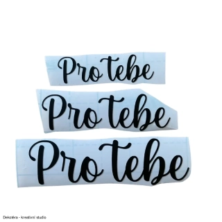 Vinylové samolepky - Pro tebe