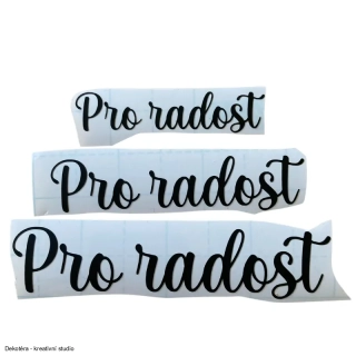 Vinylové samolepky - Pro radost