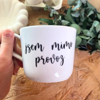 Hrníček "jsem mimo provoz"